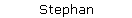 Stephan